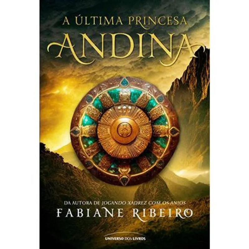 Livro A Última Princesa Andina Universo Dos Livros (MP)