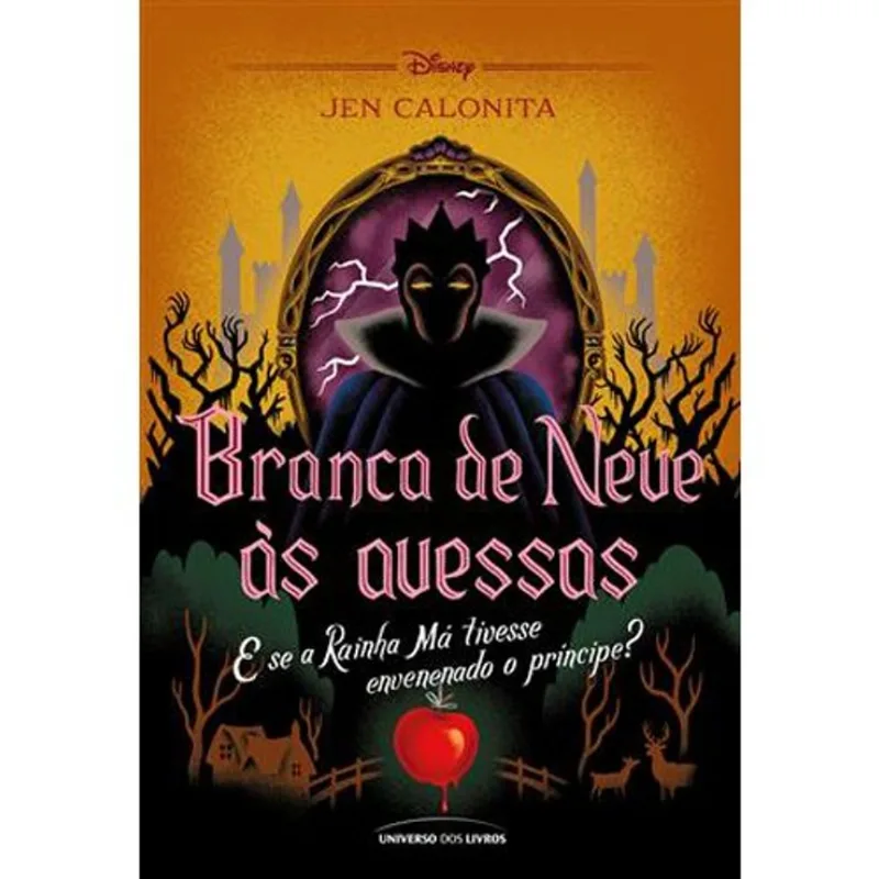 Livro Branca De Neve Às Avessas Universo Dos Livros (MP)