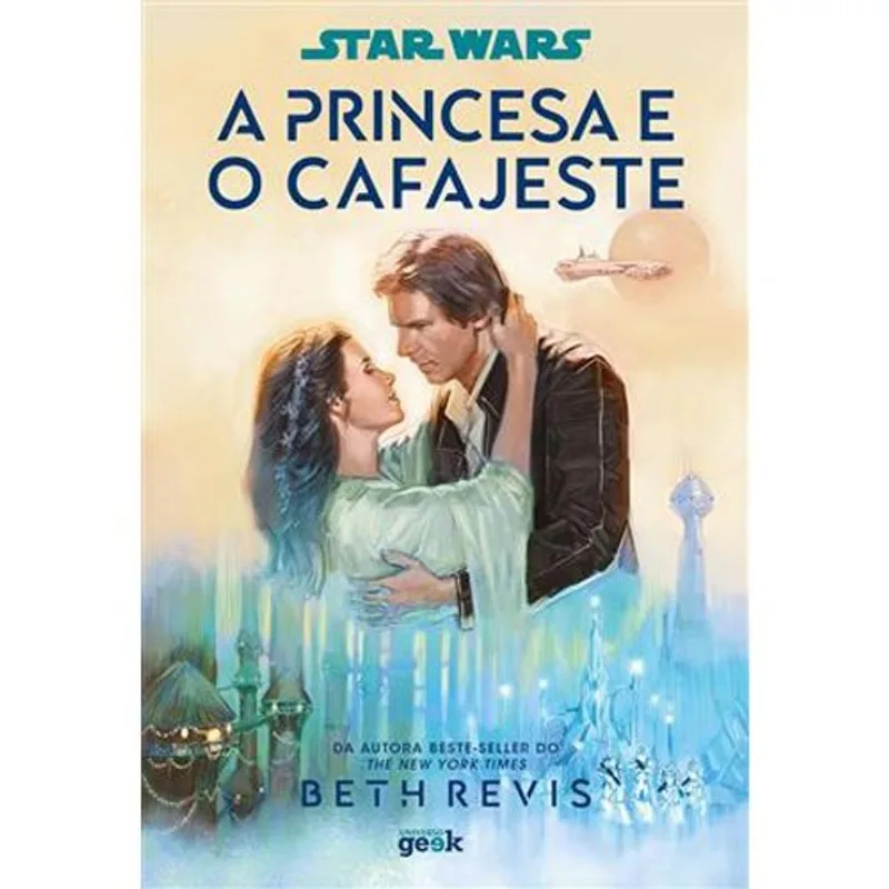 Livro Star Wars A Princesa E O Cafajeste Universo Dos Livros (MP)