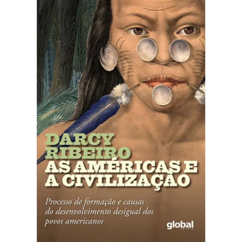 AS AMÉRICAS E A CIVILIZAÇÃO