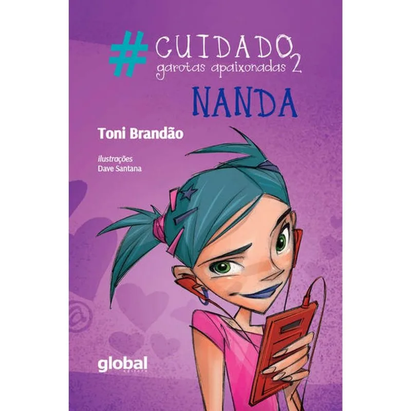 #CUIDADO GAROTAS APAIXONADAS 2 - NANDA