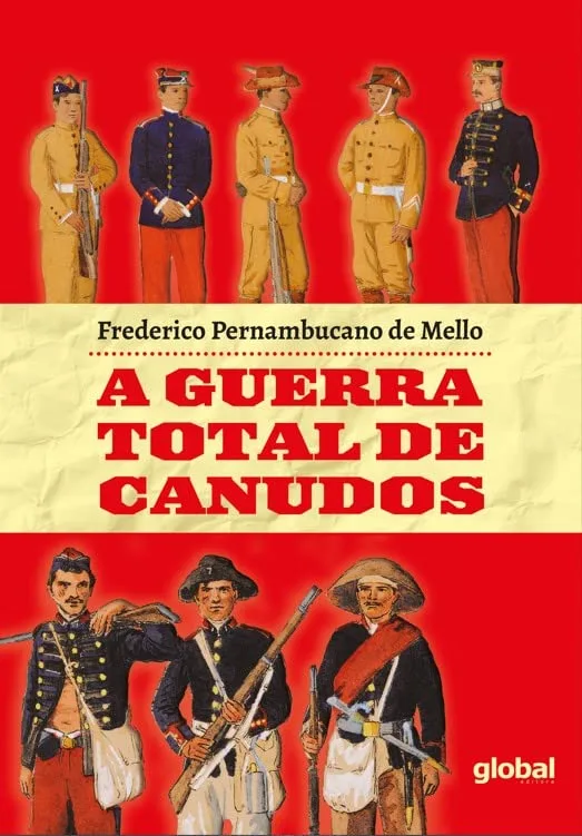 A Guerra Total De Canudos - LC - Livros