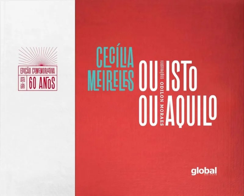 Ou Isto Ou Aquilo - Edição Comemorativa De 60 Anos - LC