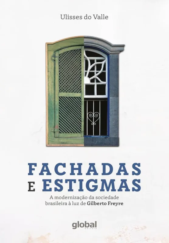 Fachadas E Estigmas - LC - Livros