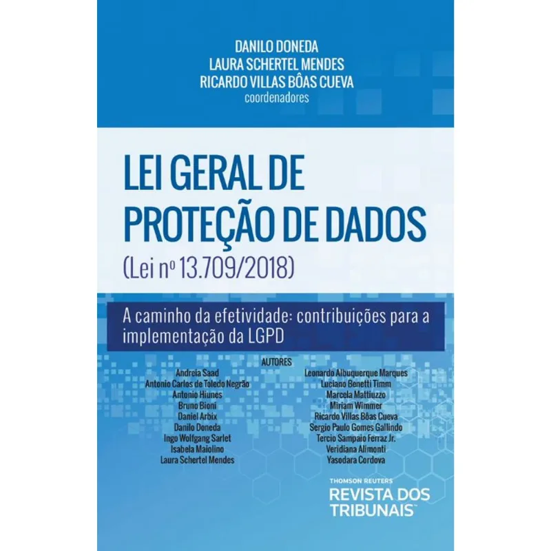 LEI GERAL DE PROTEÇÃO DE DADOS - LEI Nº 13.709/2018 - 2020