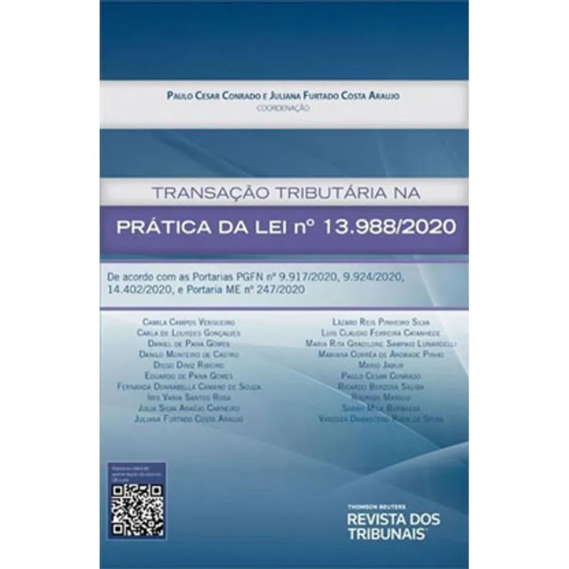 TRANSAÇÃO TRIBUTÁRIA NA PRÁTICA DA LEI 13.988/2020 - 2020