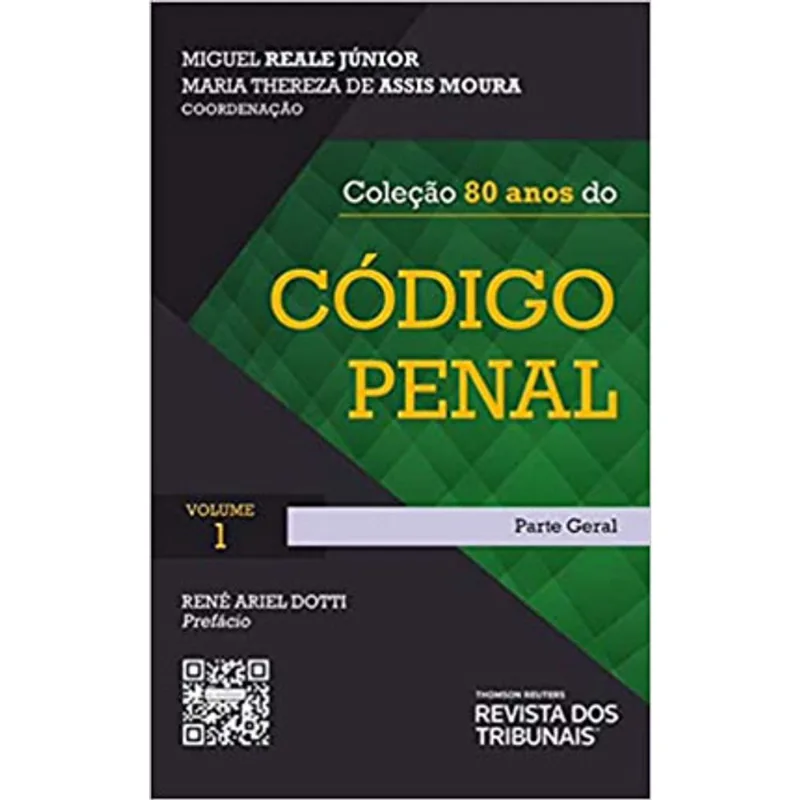 COLEÇÃO 80 ANOS DO CÓDIGO PENAL - PARTE GERAL - 2020 - VOL. 1