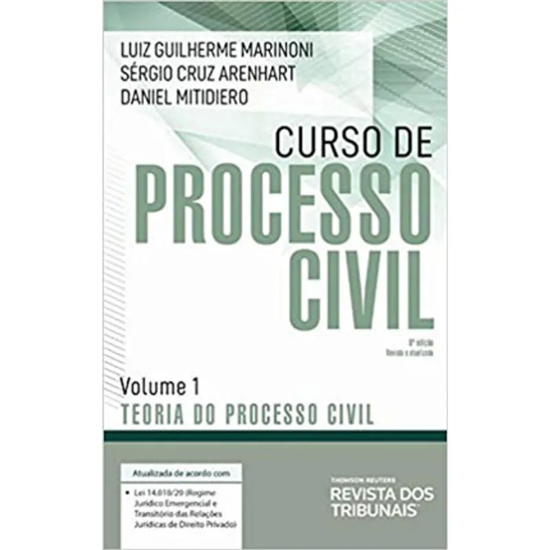 CURSO DE PROCESSO CIVIL - VOL. 1 - TEORIA DO PROCESSO CIVIL