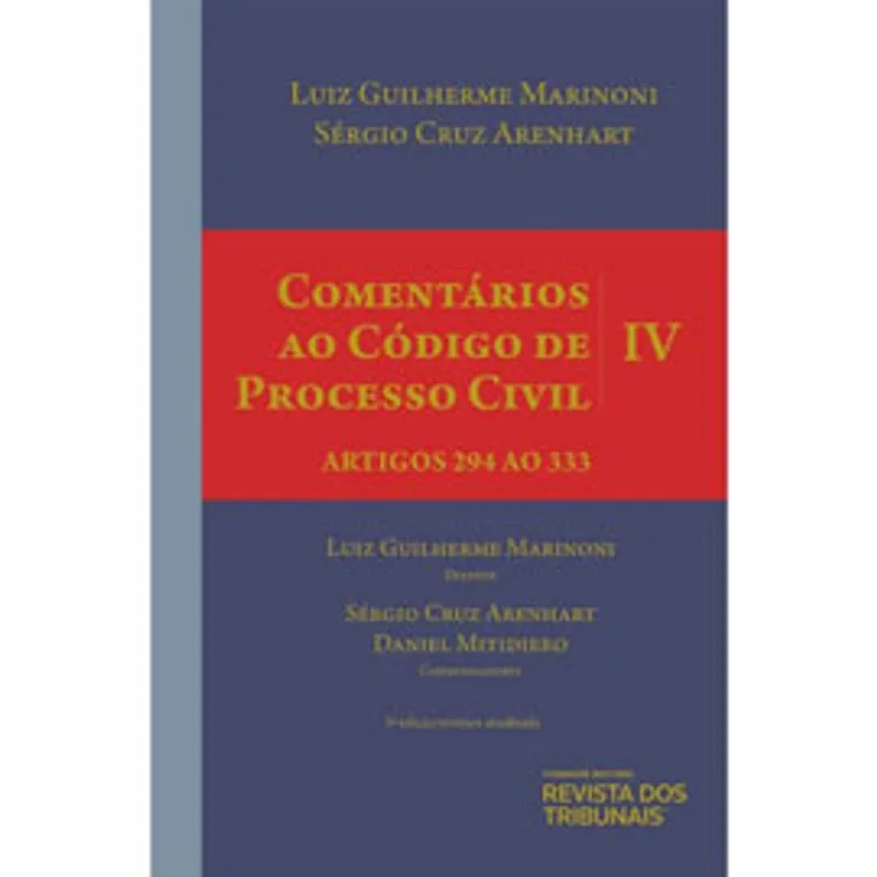 COMENTÁRIOS AO CÓDIGO DE PROCESSO CIVIL - 2021 - VOL. 4