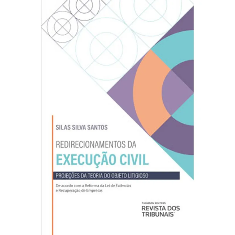 REDIRECIONAMENTOS DA EXECUÇÃO CIVIL - 2021