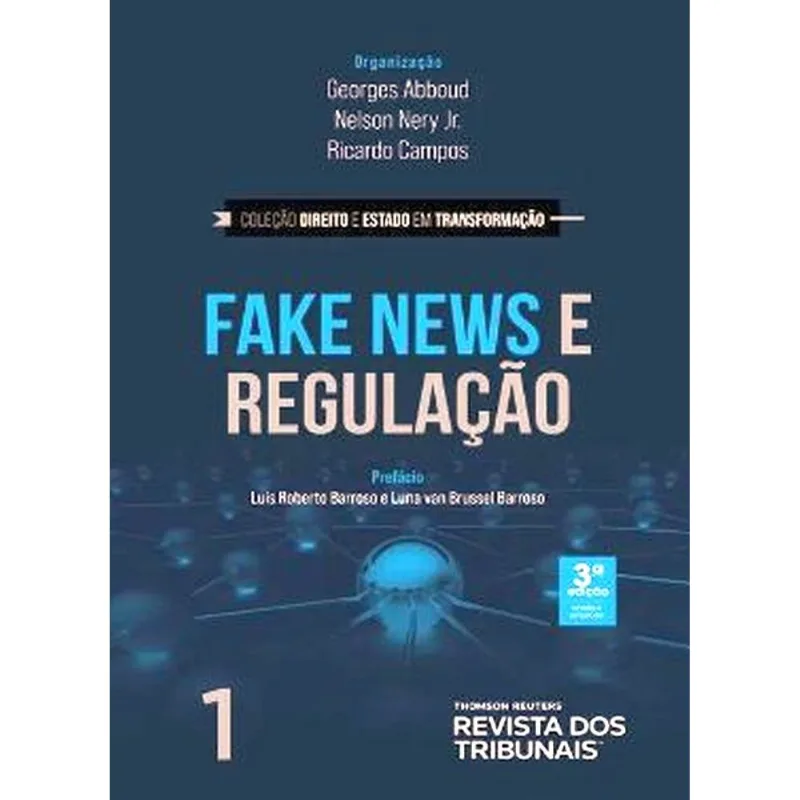 FAKE NEWS E REGULAÇÃO - 2021