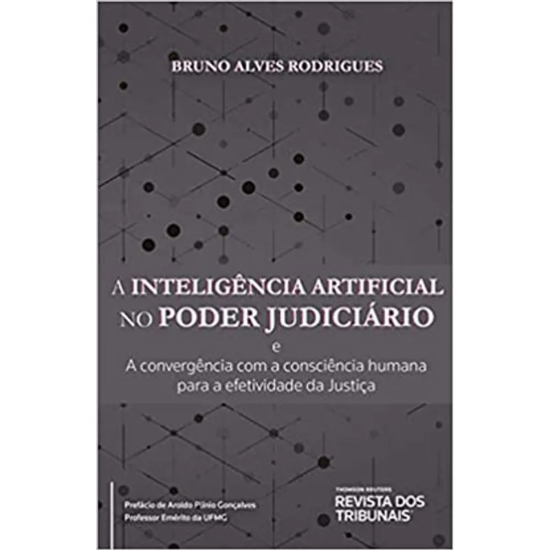 A INTELIGÊNCIA ARTIFICIAL NO PODER JUDICIÁRIO - 2021