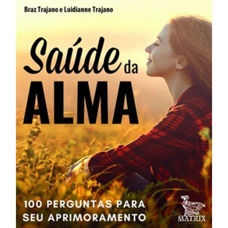 SAÚDE DA ALMA