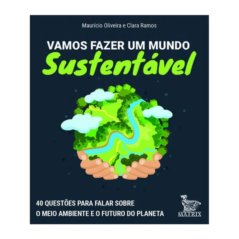 VAMOS FAZER UM MUNDO SUSTENTÁVEL