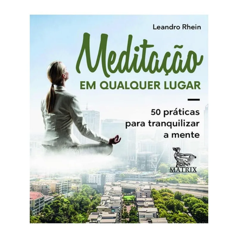MEDITAÇÃO EM QUALQUER LUGAR