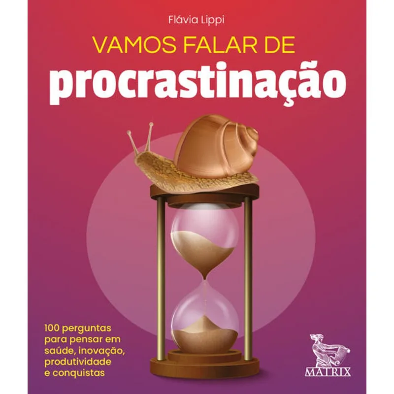 VAMOS FALAR DE PROCRASTINAÇÃO