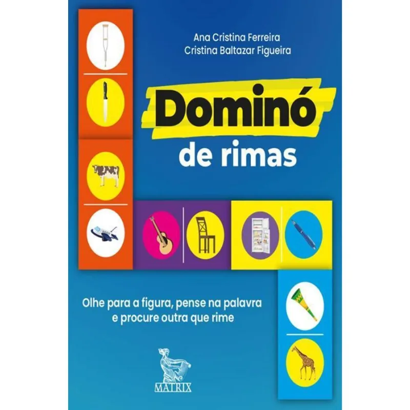 Dominó Rimas: Olhe Figura, Pense Na Palavra E Procure Outra