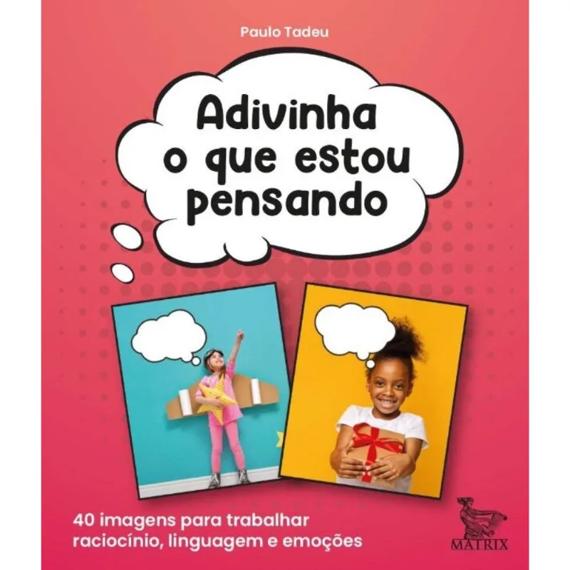 Adivinha O Que Estou Pensando: 40 Imagens Para Tra