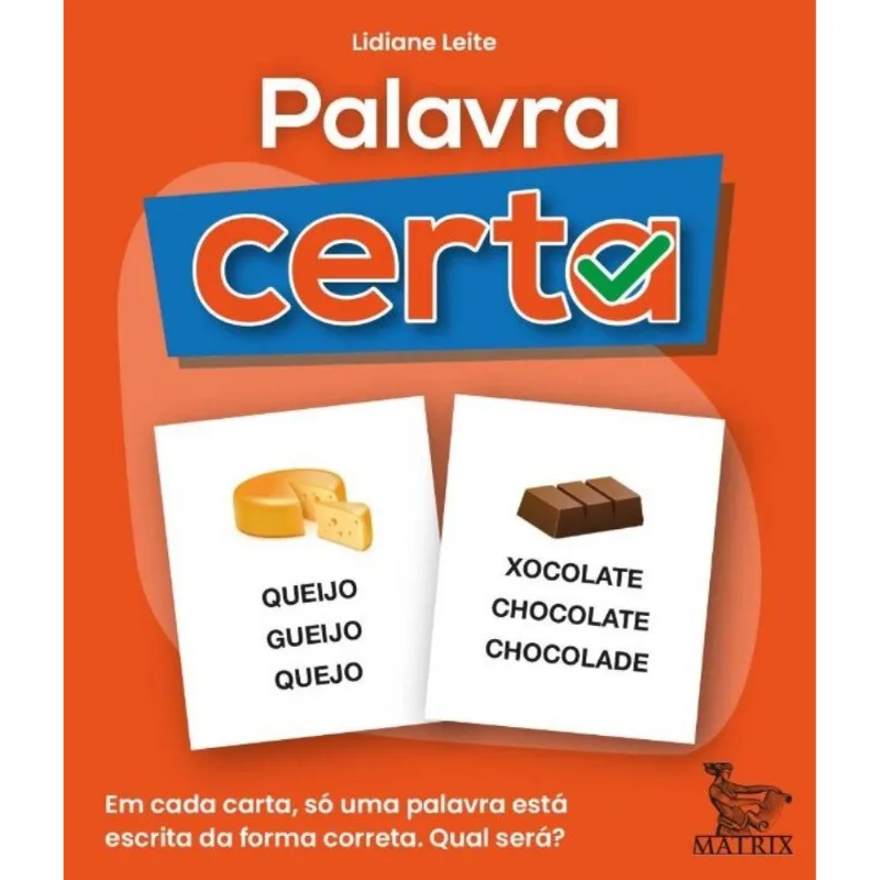 Palavra Certa - Em Cada Carta, Só Uma Palavra Está Escrita De Maneira Correta. Qual Será?