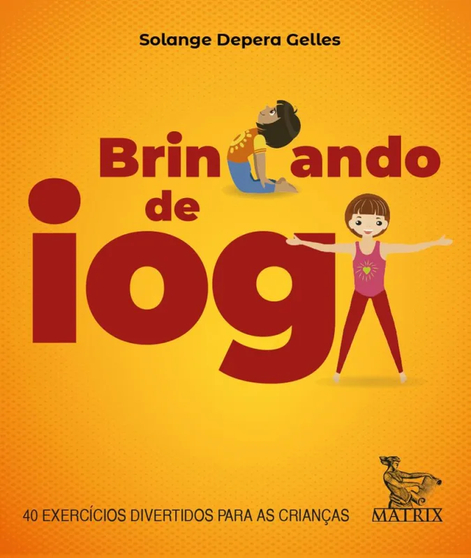 Brincando De Ioga - LC - Livros