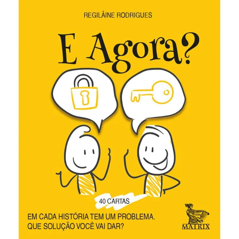 E Agora?