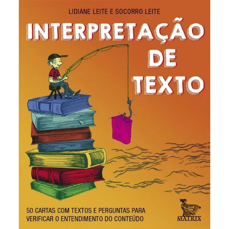Interpretação De Texto - 50 Cartas Com Textos E Perguntas Para Verificar O Entendimento Do Conteúdo