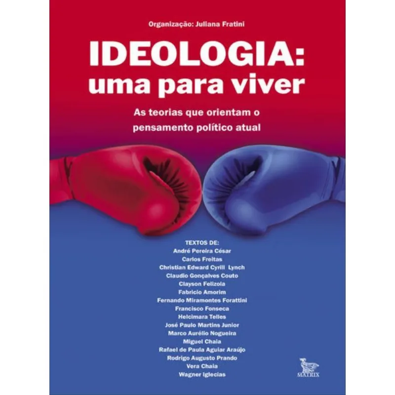 IDEOLOGIA: UMA PARA VIVER