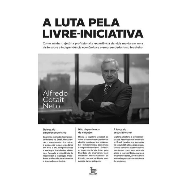 A LUTA PELA LIVRE-INICIATIVA