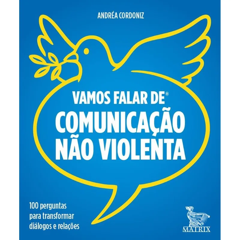 Vamos Falar De Comunicação Não Violenta