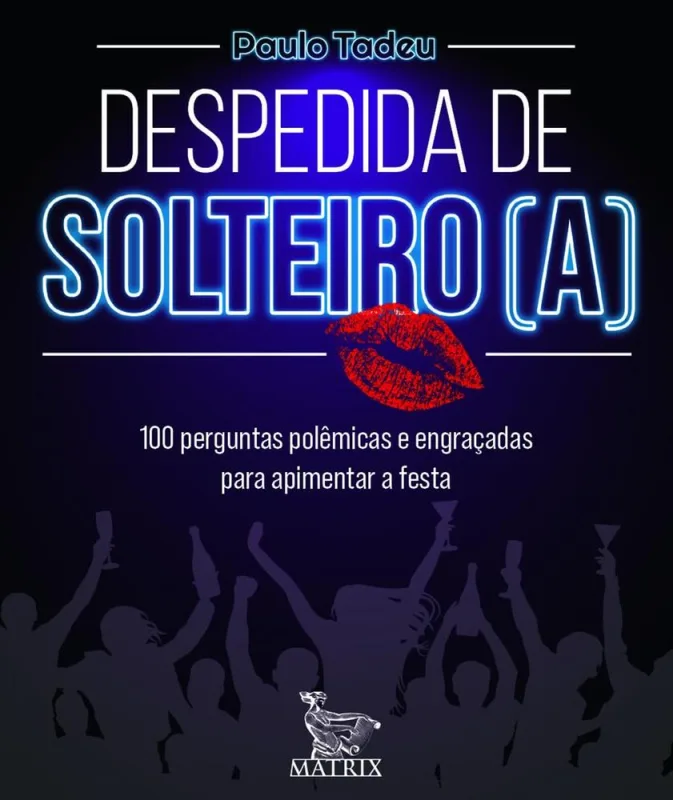 Despedida De Solteiro (A) - LC - Livros