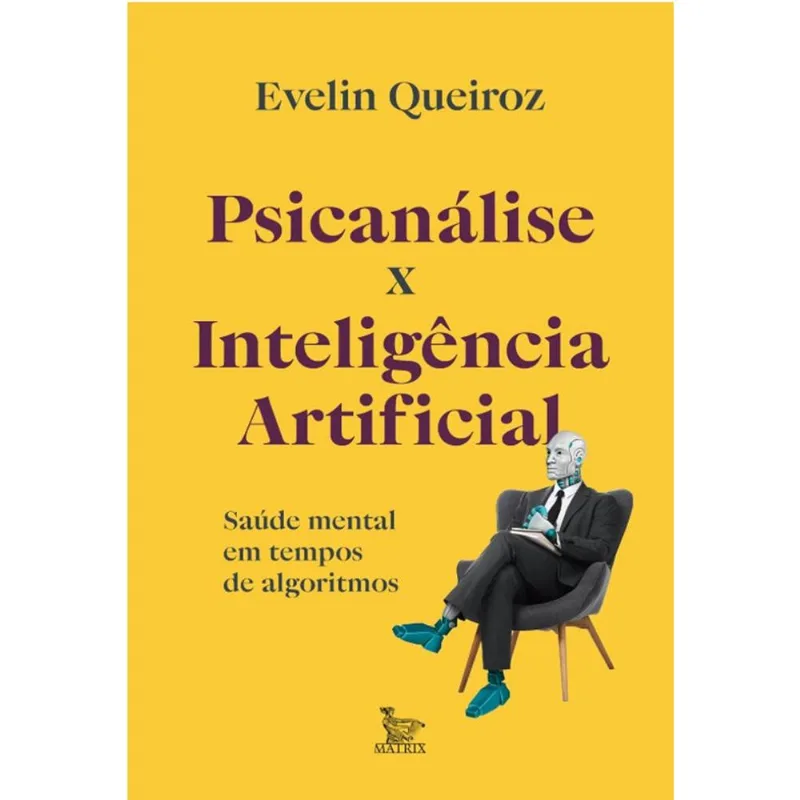 Psicanálise X Inteligência Artificial