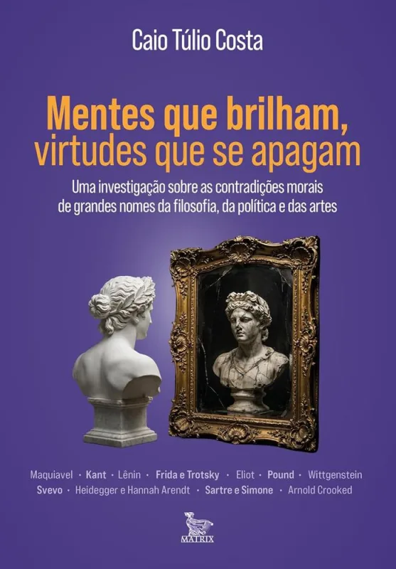 Mentes Que Brilham, Virtudes Que Se Apagam - LC