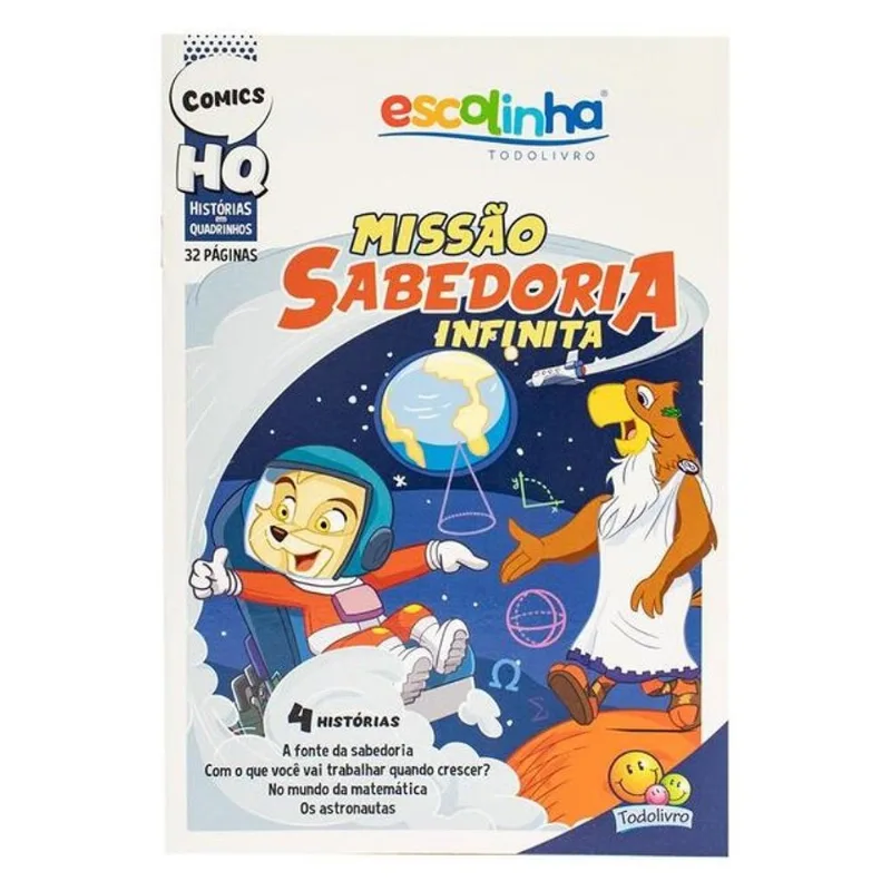 HISTÓRIAS EM QUADRINHOS: MISSÃO SABEDORIA INFINITA (ESCOLINHA TODOLIVRO)