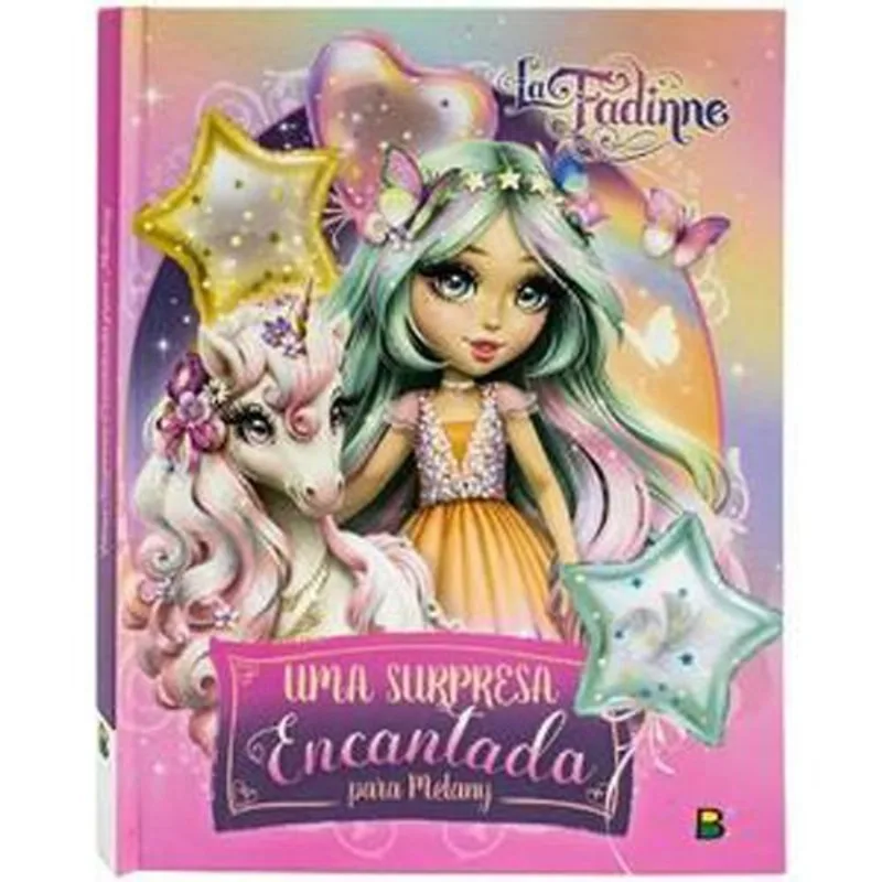 LIVRO LA FADINNE - UMA SURPRESA ENCANTADA PARA MELANY (MP) - BRASILEITUR A