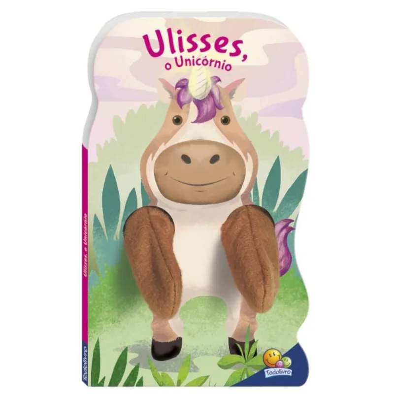 Animais Dedoche IV: Ulisses, o Unicórnio