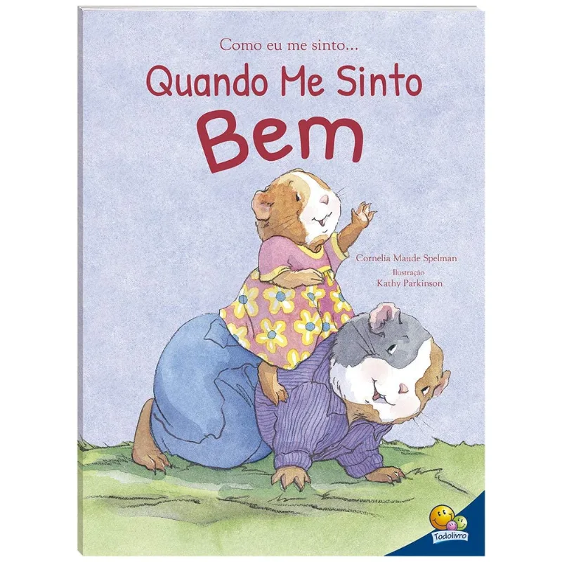 Como Eu Me Sinto Quando Me Sinto Bem - Edição Luxo
