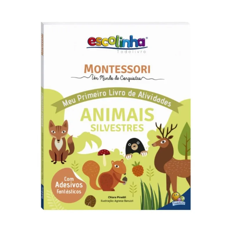 Montessori Meu Primeiro Livro de Atividades... Animais