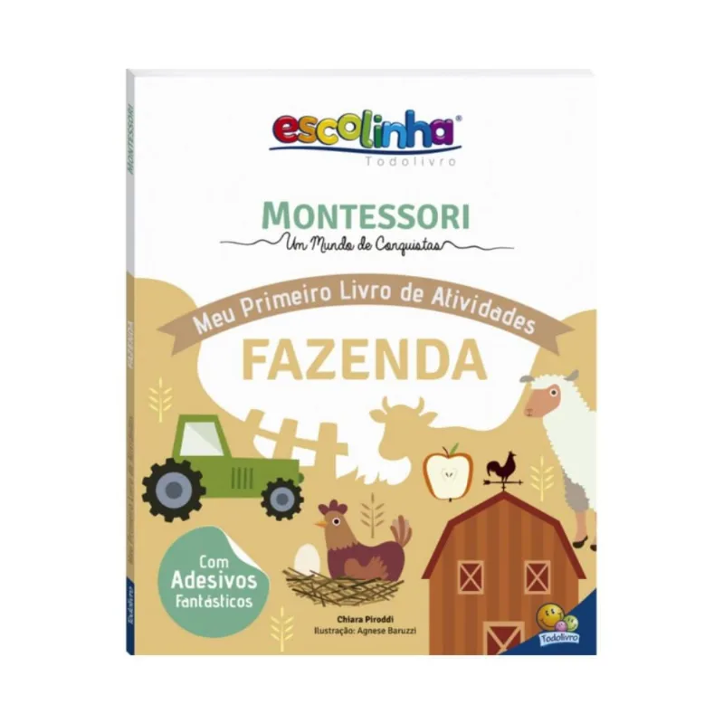 Montessori Meu Primeiro Livro de Atividades... Fazenda