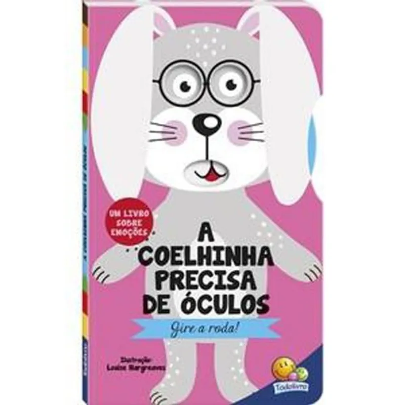 Livro Gire O Disco! Um Livro Sobre Emoções: Coelhinha Todolivro (MP)