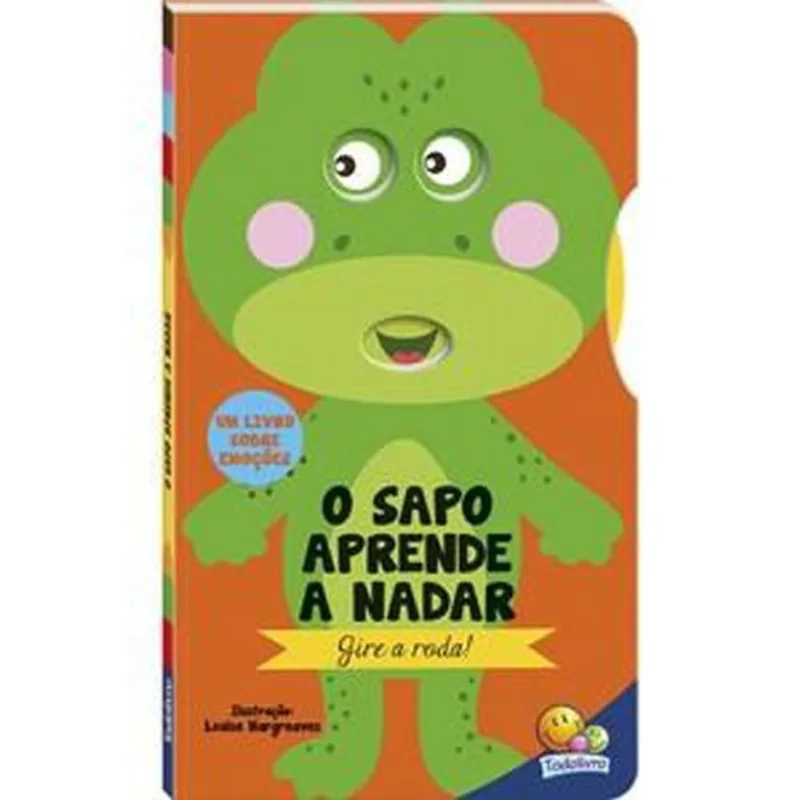 Livro Gire O Disco! Um Livro Sobre Emoções: Sapo Todolivro (MP)