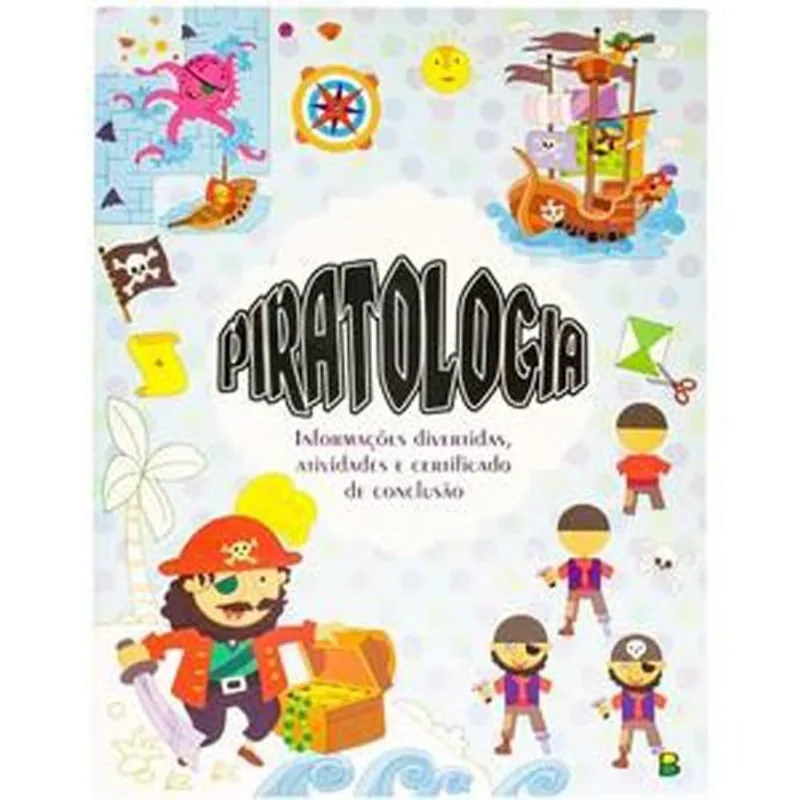 LIVRO UM LIVRO-GUIA MANEIRO! PIRATOLOGIA (MP) - BRASILEITURA