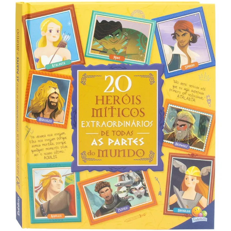 Histórias Extraordinárias - Heróis Míticos Do Mundo