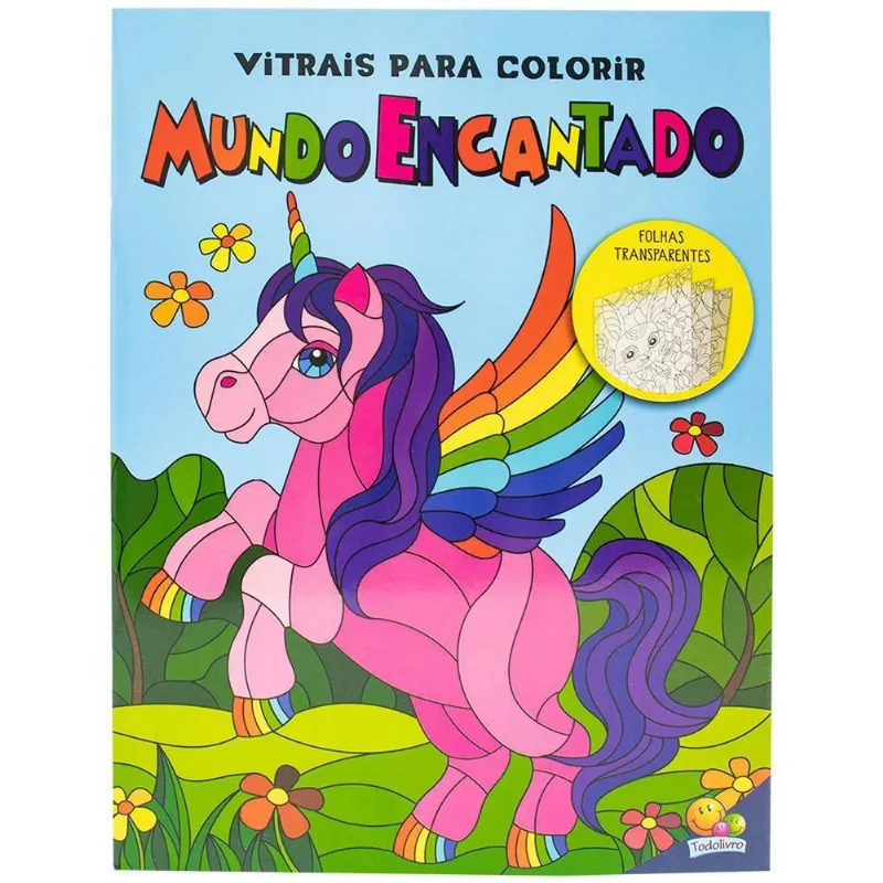 LIVRO VITRAIS PARA COLORIR: MUNDO ENCANTADO (MP) - TODOLIVRO