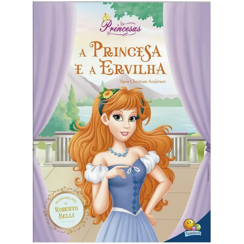 LIVRO MEU SONHO DE PRINCESA: PRINCESA E A ERVILHA, A (MP) - TODOLIVRO