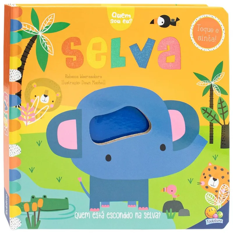 Quem Sou Eu? Toque E Sinta - Selva