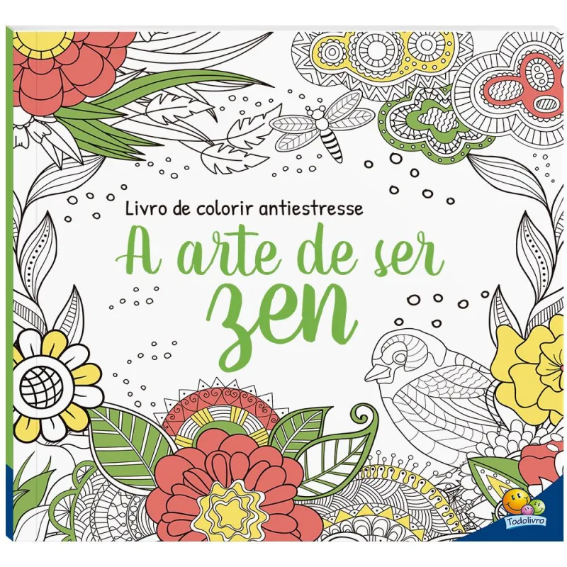 Livro De Colorir Antiestresse: A Arte De Ser Zen - LC - Livros