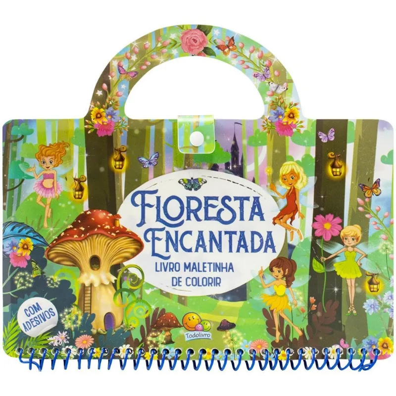 Escolha Seu Tema - Livro Maletinha De Colorir - Floresta Encantada