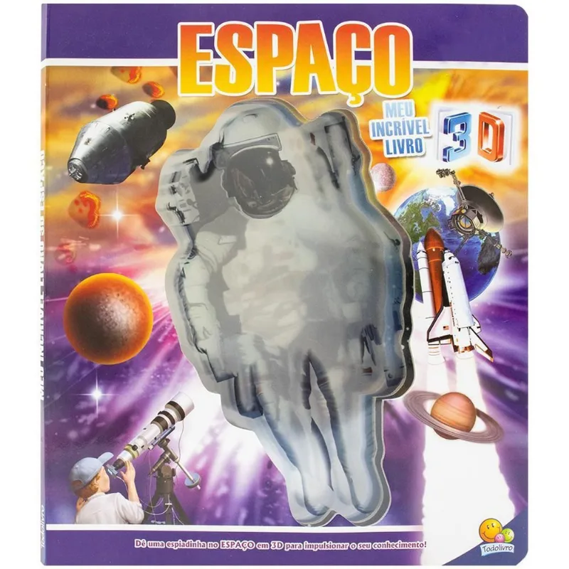 LIVRO MEU INCRÍVEL LIVRO 3D: ESPAÇO (MP) - TODOLIVRO