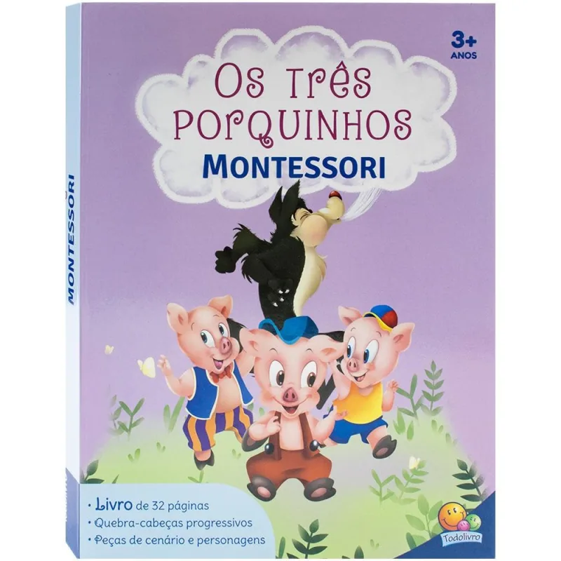 Montessori Clássicos: Os Três Porquinhos - LC - Livros