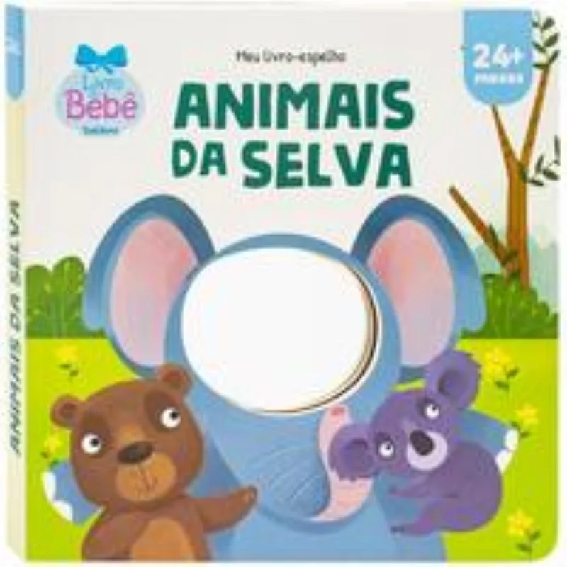 Meu Livro-espelho: Animais Da Selva